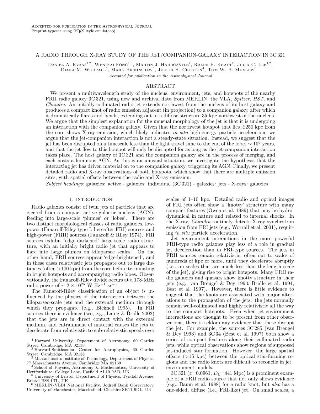 A RADIO THROUGH X-RAY STUDY of the JET/COMPANION-GALAXY INTERACTION in 3C 321 Daniel A