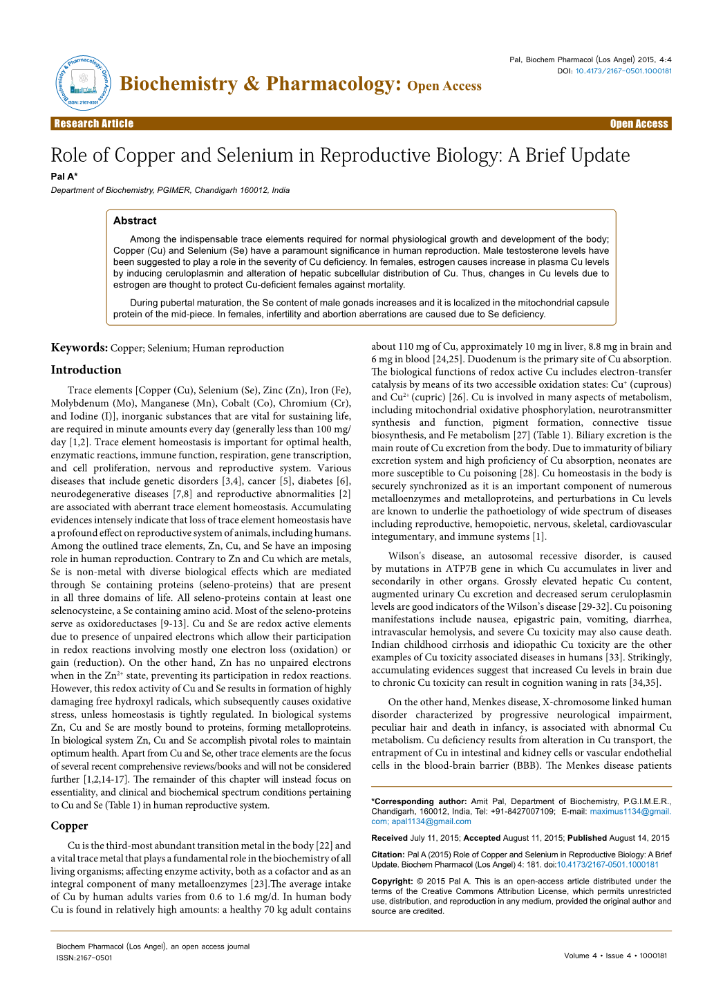 Role of Copper and Selenium in Reproductive Biology: a Brief Update Pal A* Department of Biochemistry, PGIMER, Chandigarh 160012, India