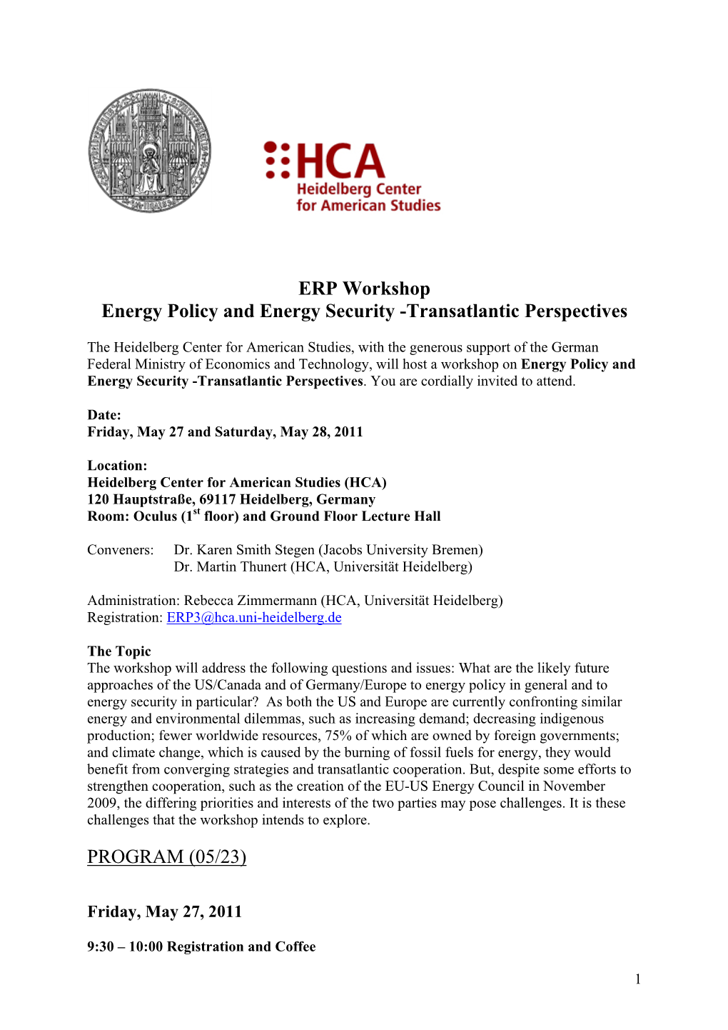 ERP Workshop Energy Policy and Energy Security -Transatlantic Perspectives