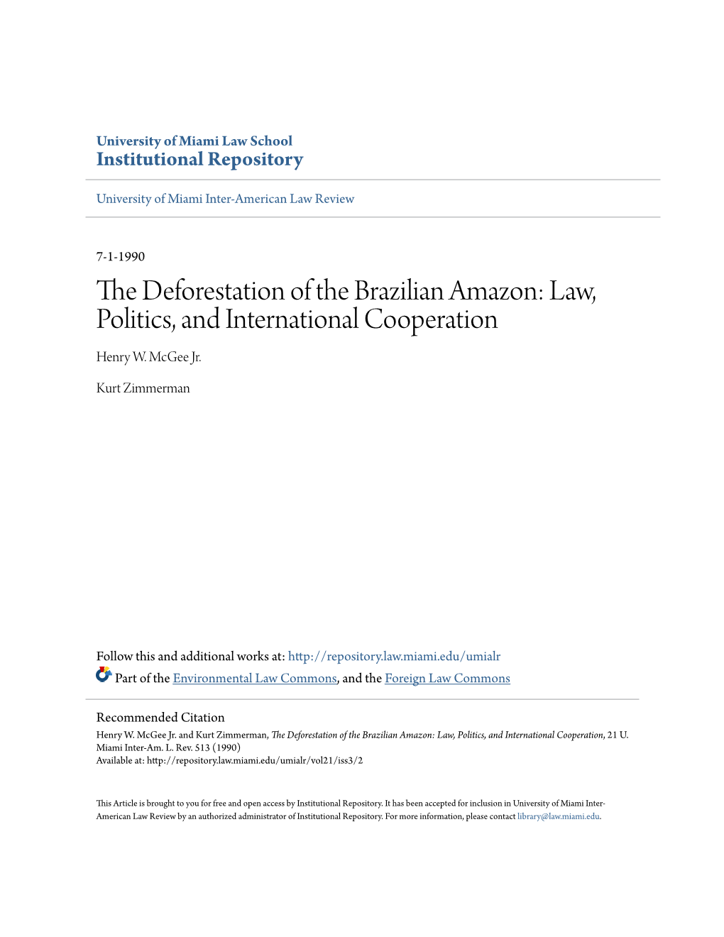 The Deforestation of the Brazilian Amazon: Law, Politics, and International Cooperation, 21 U