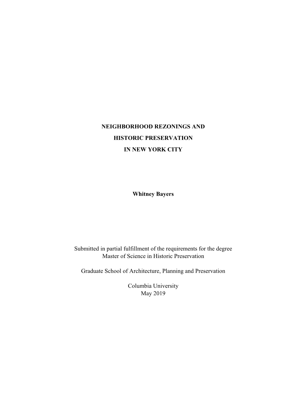 Neighborhood Rezonings and Historic Preservation in New York City