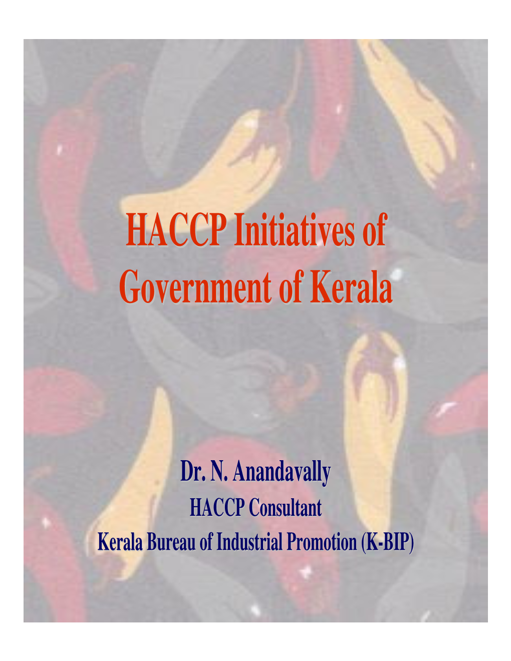 HACCP Initiatives of Government of Kerala