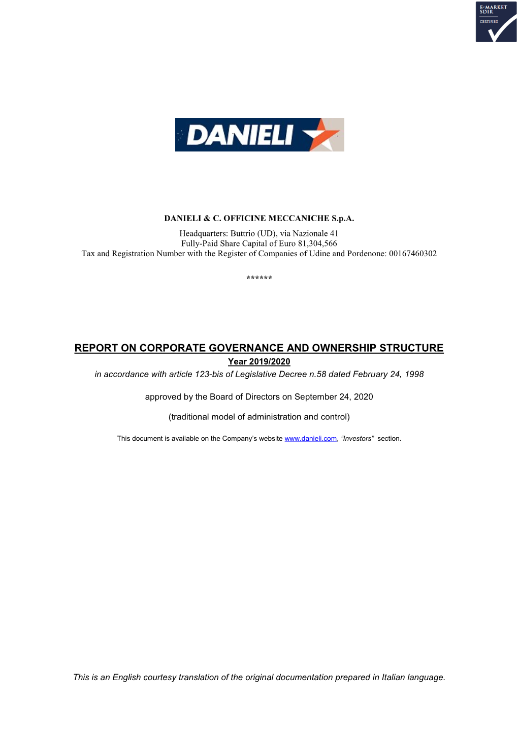 REPORT on CORPORATE GOVERNANCE and OWNERSHIP STRUCTURE Year 2019/2020 in Accordance with Article 123-Bis of Legislative Decree N.58 Dated February 24, 1998