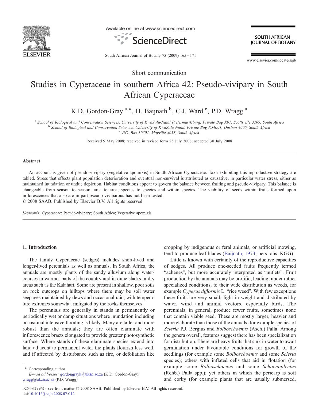 Pseudo-Vivipary in South African Cyperaceae ⁎ K.D