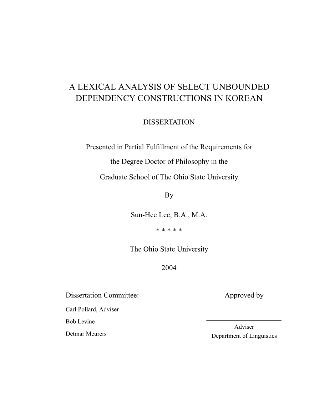 A Lexical Analysis of Select Unbounded Dependency Constructions in Korean