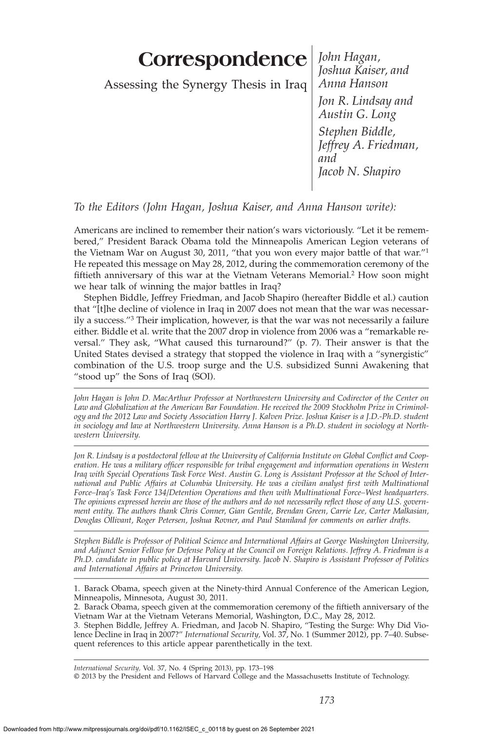 Correspondence John Hagan, Joshua Kaiser, and Assessing the Synergy Thesis in Iraq Anna Hanson Jon R