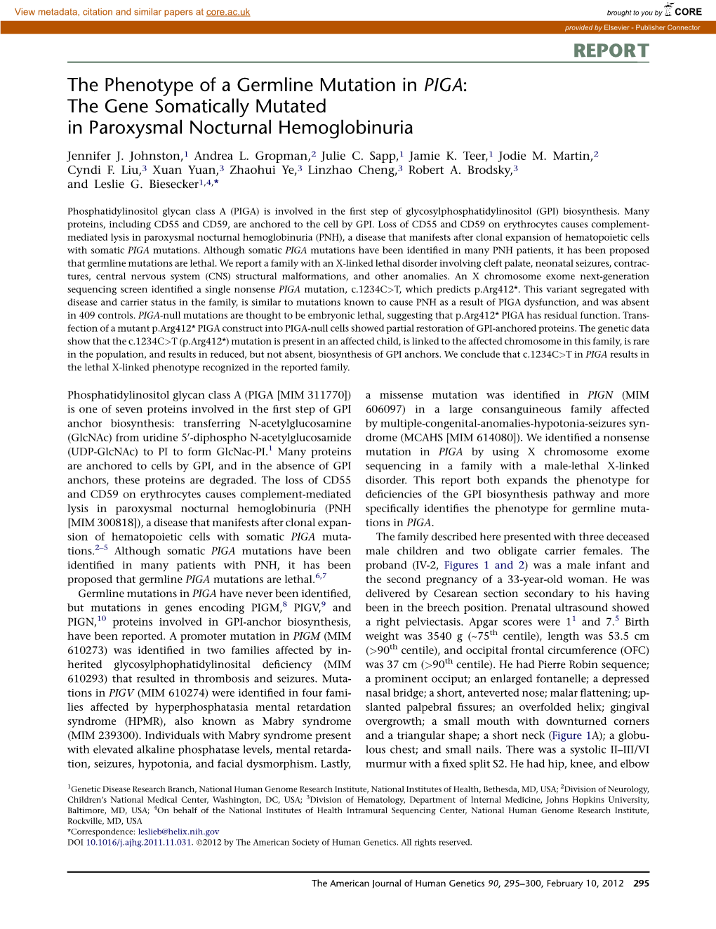 The Phenotype of a Germline Mutation in PIGA: the Gene Somatically Mutated in Paroxysmal Nocturnal Hemoglobinuria