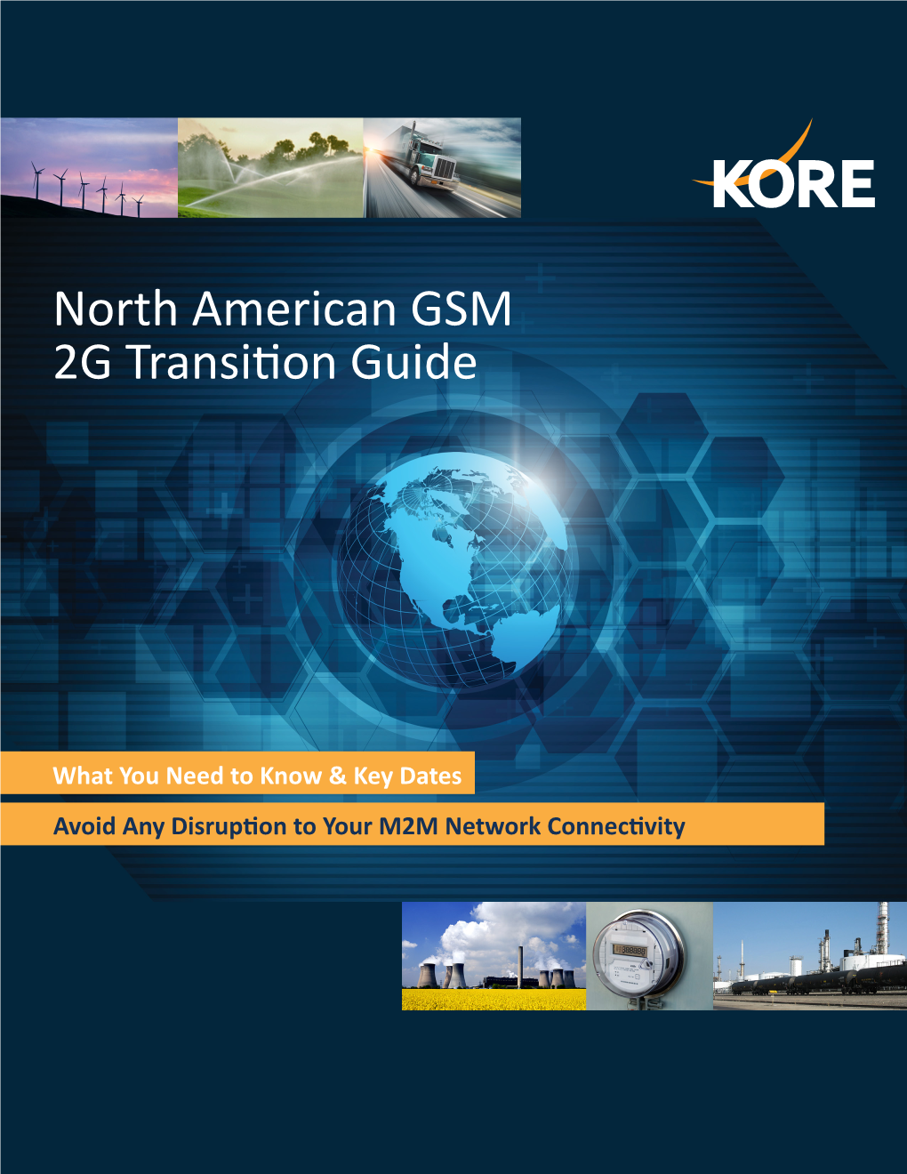 North American GSM 2G Transition Guide