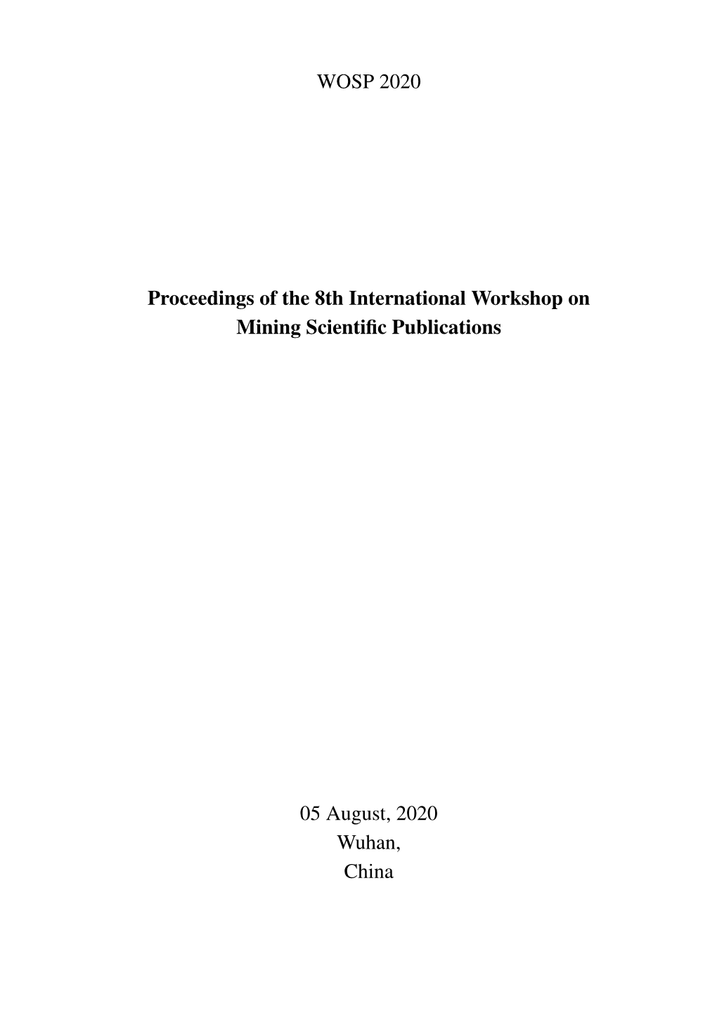 Proceedings of the 8Th International Workshop on Mining Scientific Publications