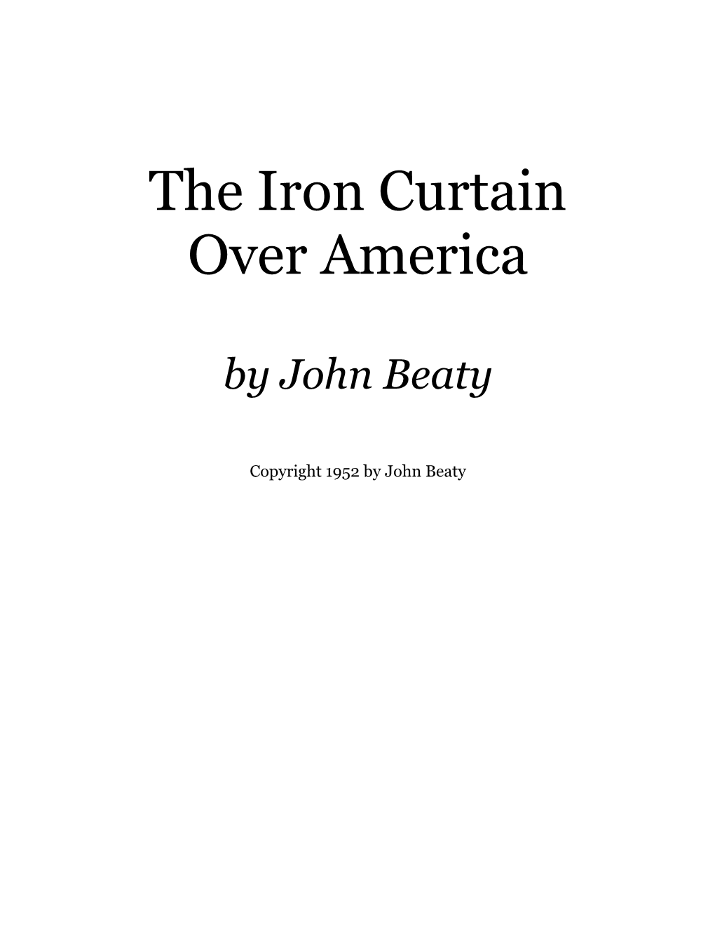 The Iron Curtain Over America