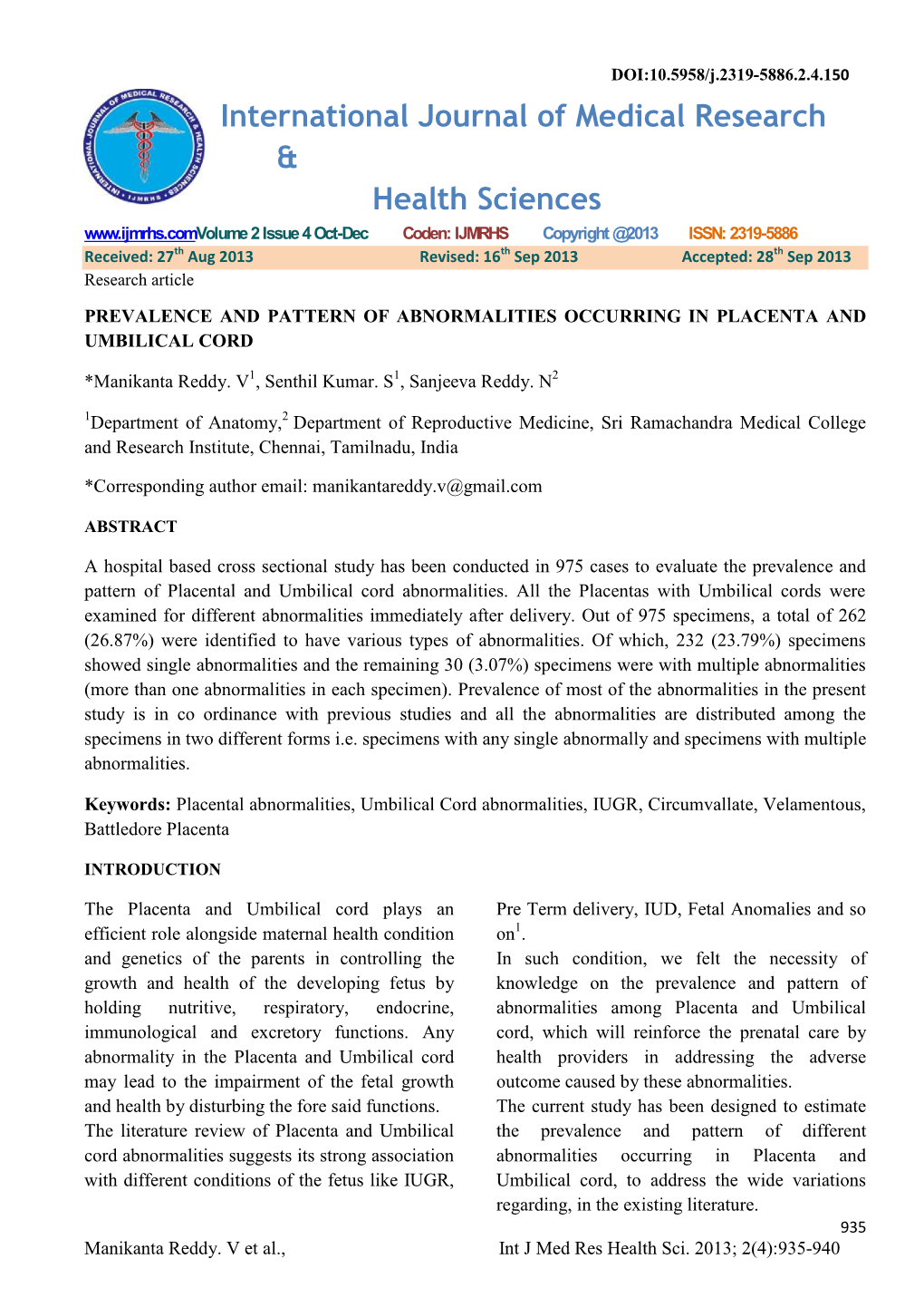 Prevalence and Pattern of Abnormalities Occurring in Placenta and Umbilical Cord