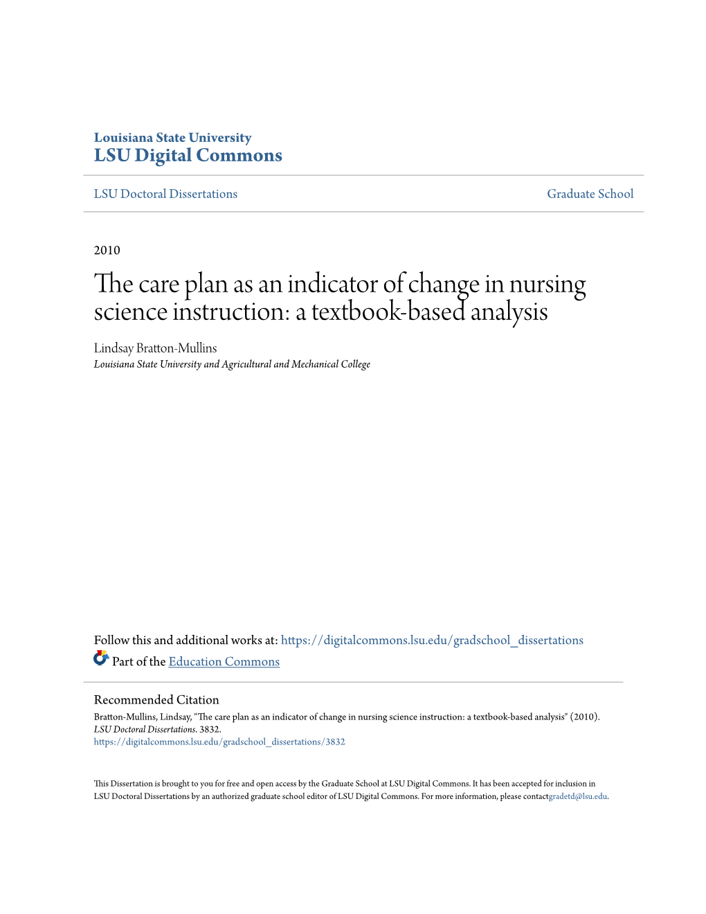 The Care Plan As an Indicator of Change in Nursing Science Instruction: a Textbook-Based Analysis" (2010)