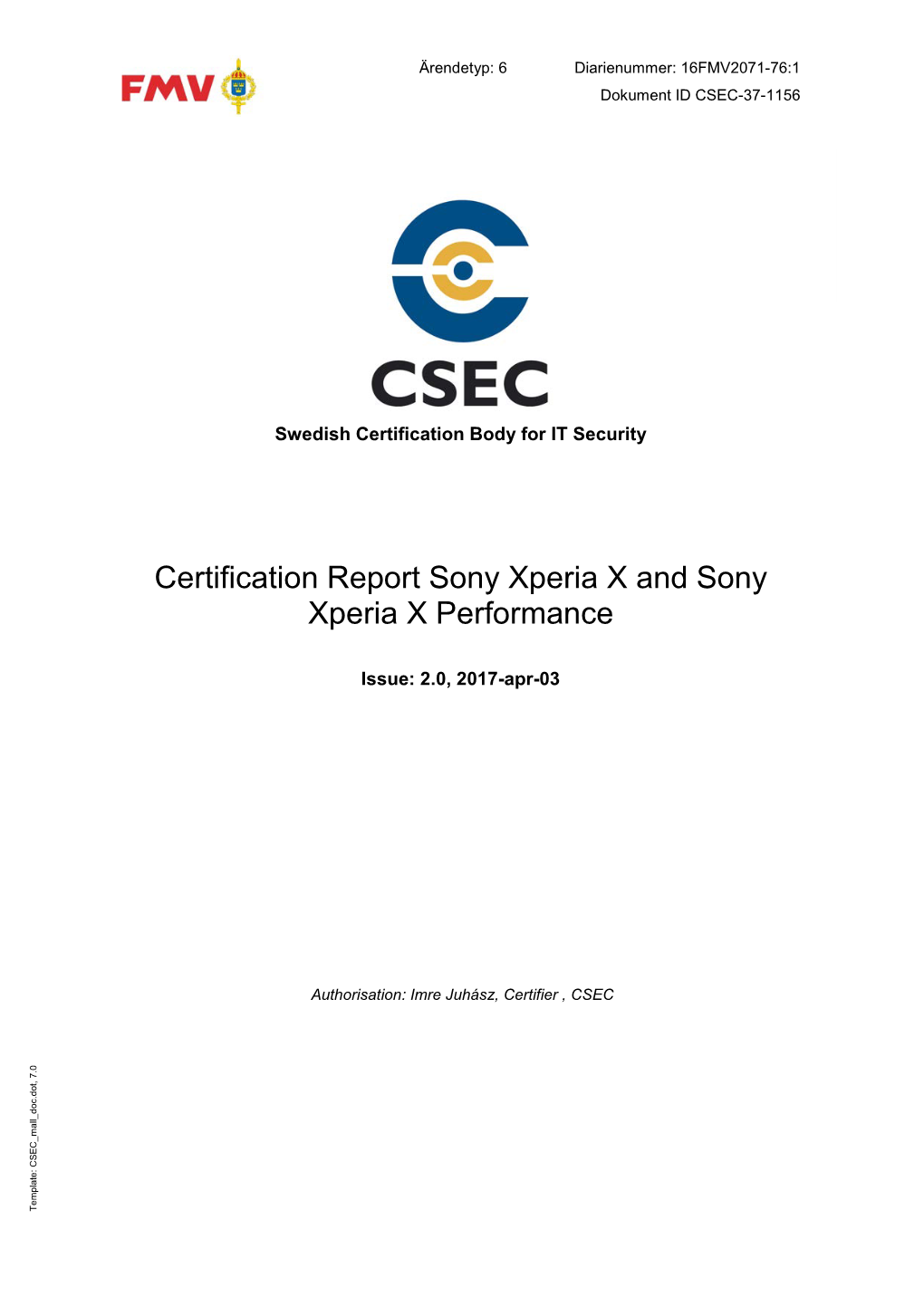 Certification Report Sony Xperia X and Sony Xperia X Performance