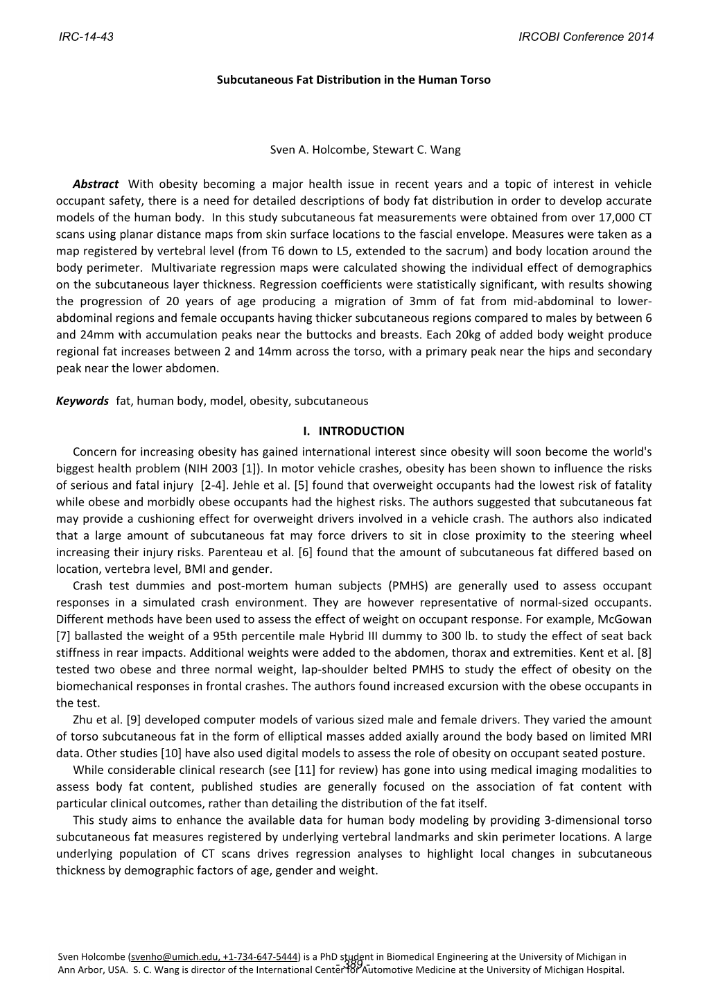 Subcutaneous Fat Distribution in the Human Torso