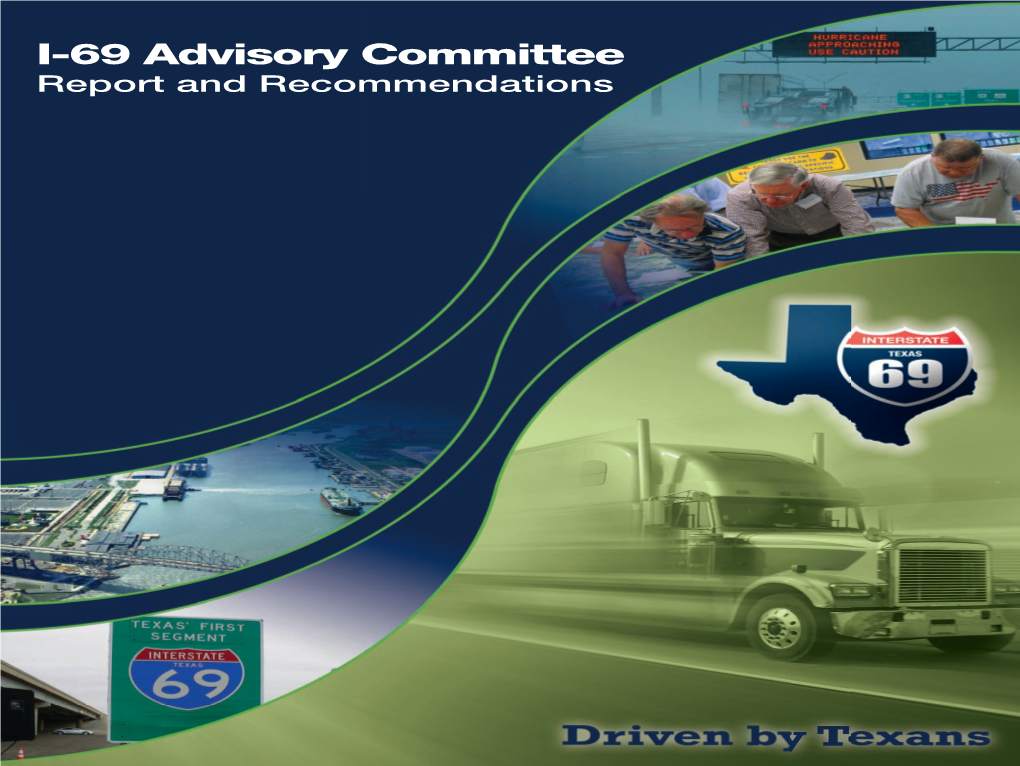 I-69 Advisory Committee Report and Recommendations I-69 Advisorycommittee· Report Andrecommendations