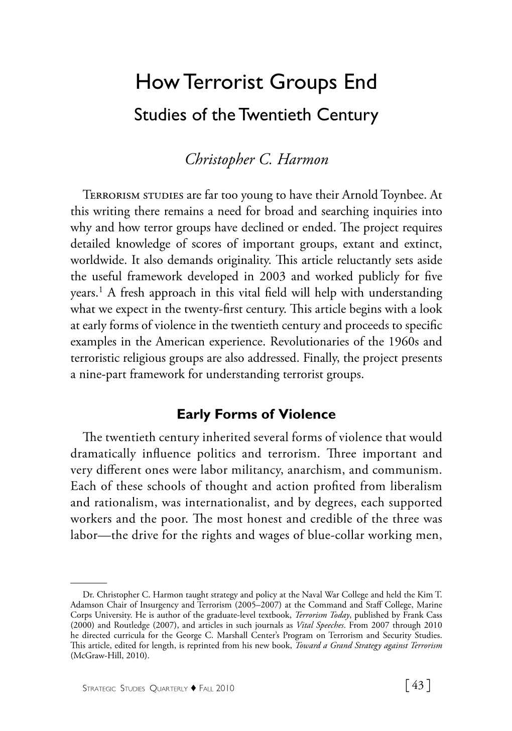 How Terrorist Groups End: Studies of the Twentieth Century