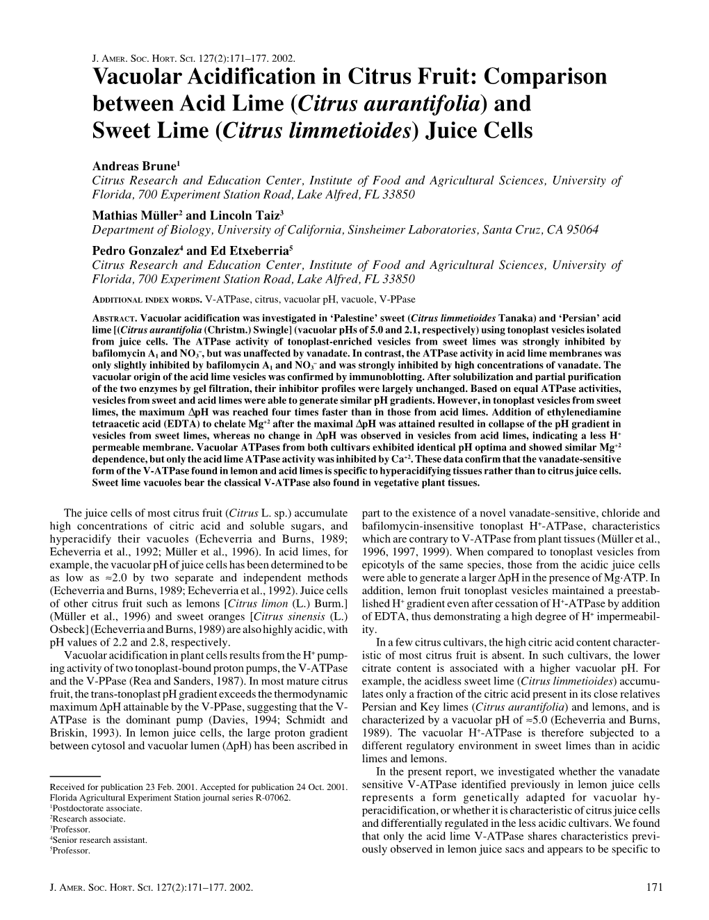 (Citrus Aurantifolia) and Sweet Lime (Citrus Limmetioides) Juice Cells