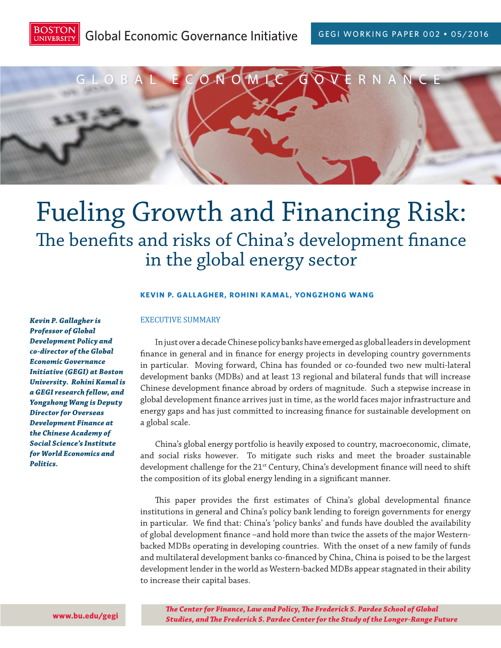 Fueling Growth and Financing Risk: the Benefits and Risks of China’S Development Finance in the Global Energy Sector