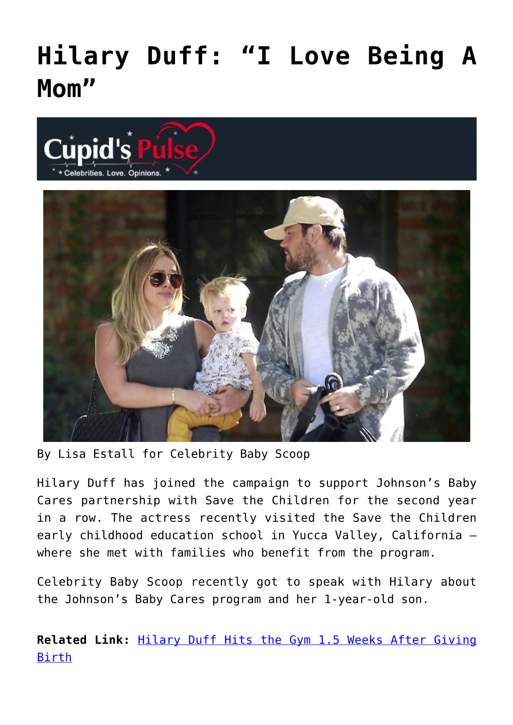 Hilary Duff: “I Love Being a Mom”