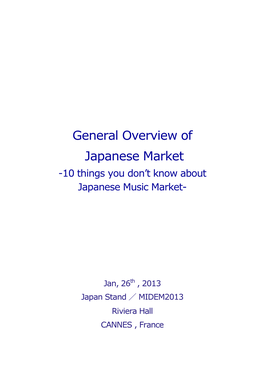 General Overview of Japanese Market -10 Things You Don’T Know About Japanese Music Market