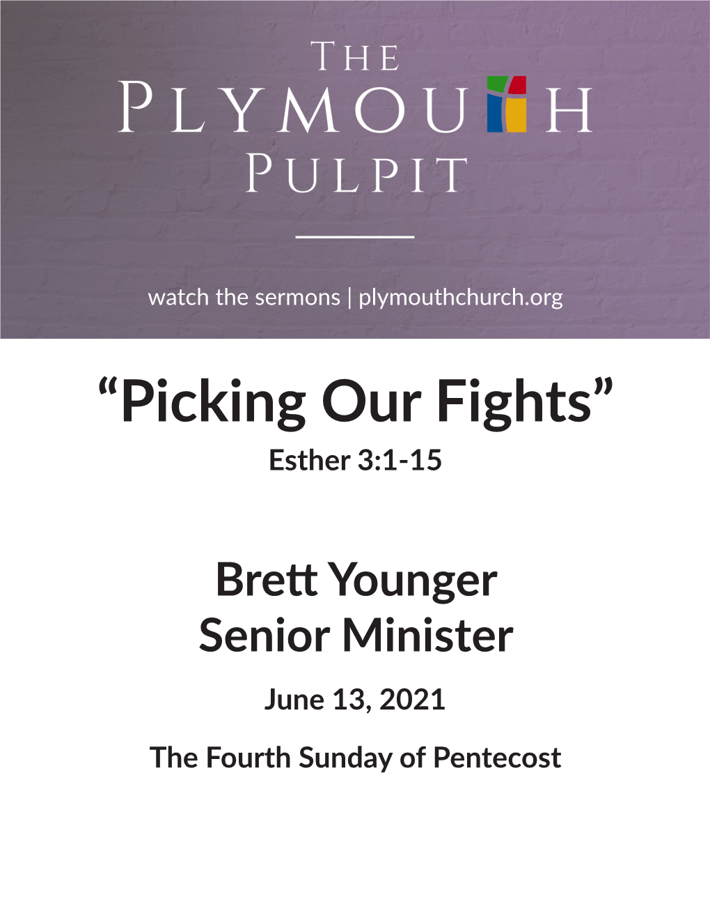 “Picking Our Fights” Esther 3:1-15