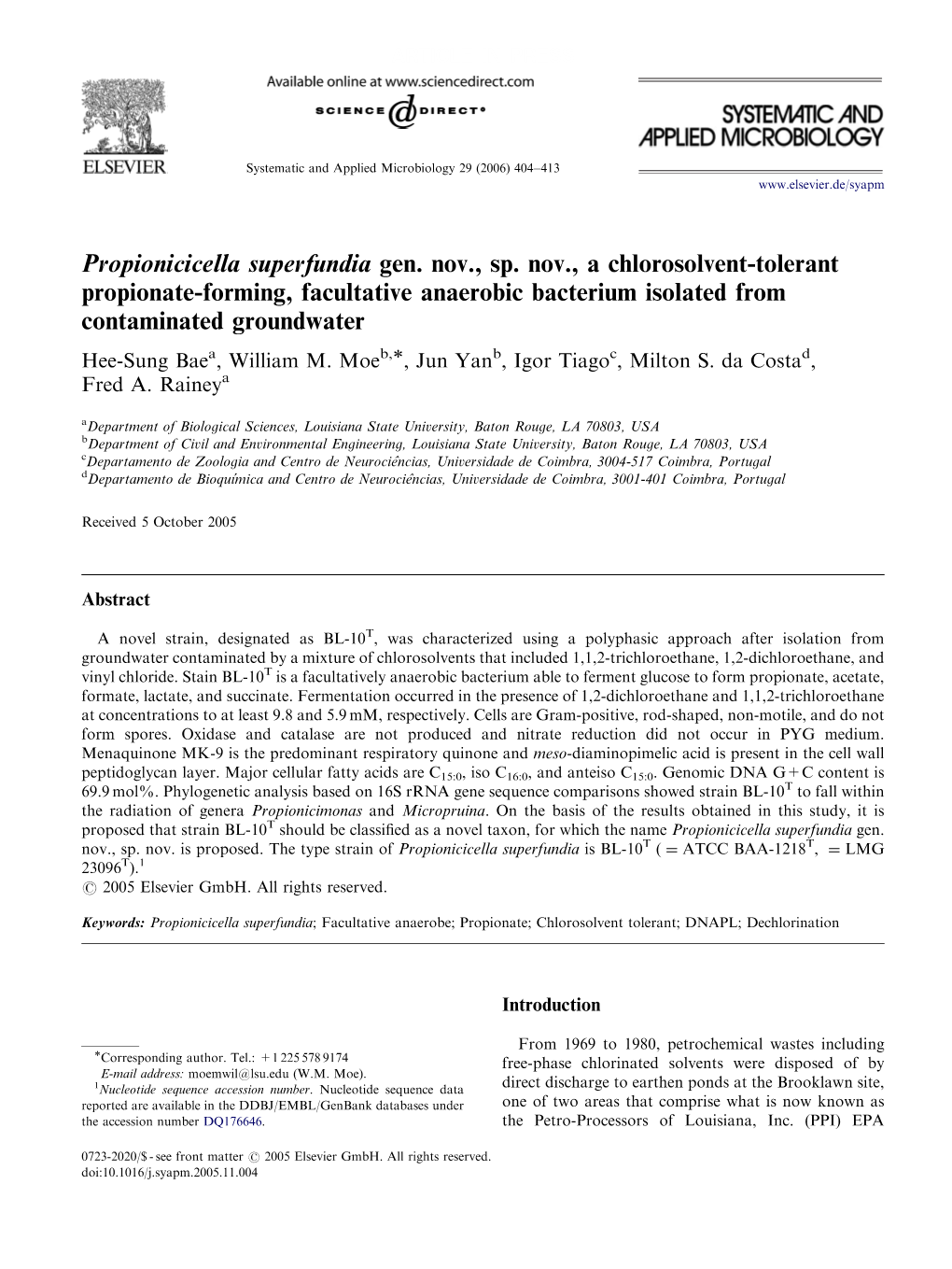 Propionicicella Superfundia Gen. Nov., Sp. Nov., a Chlorosolvent-Tolerant Propionate-Forming, Facultative Anaerobic Bacterium Is