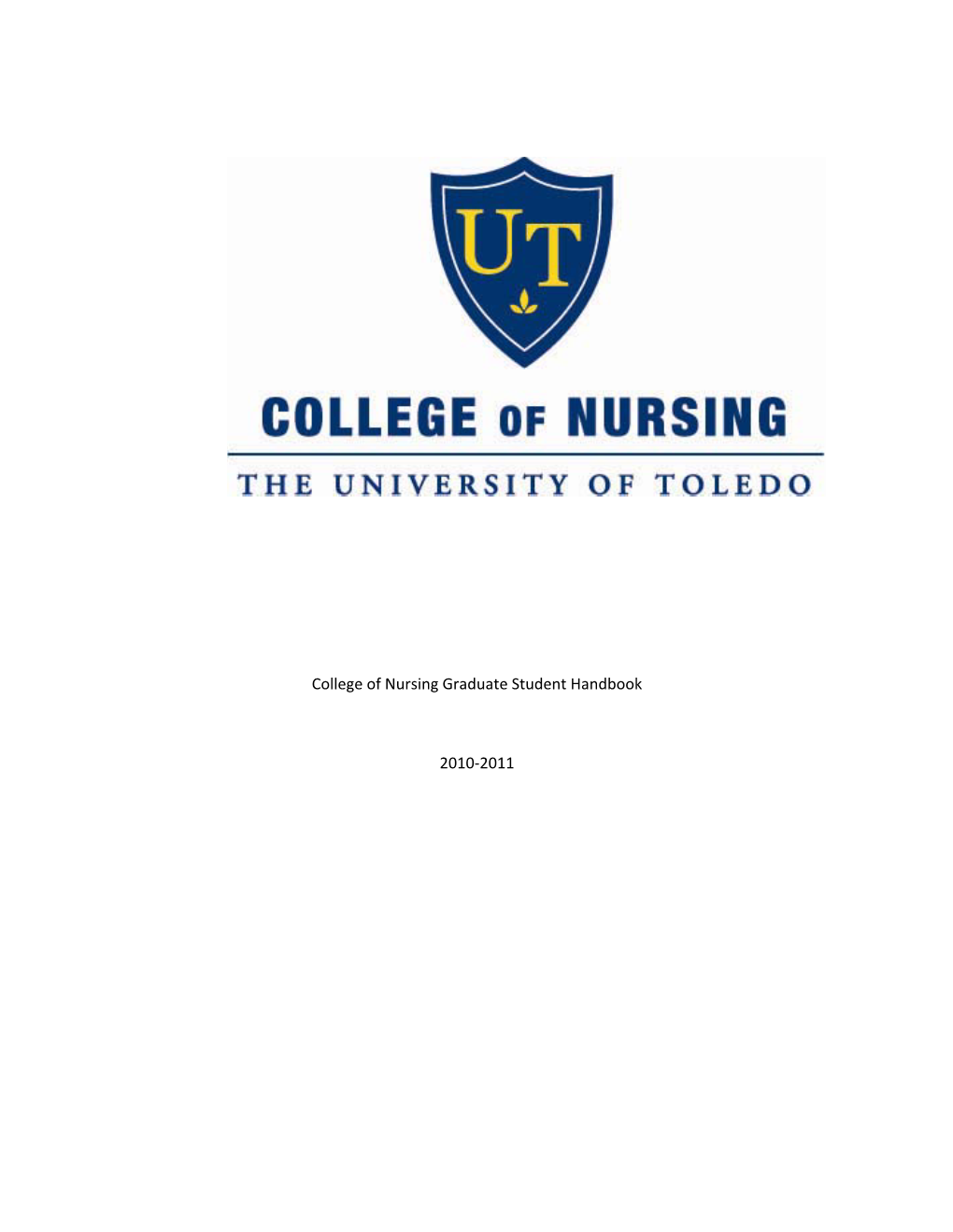 College of Nursing Graduate Student Handbook 2010-2011