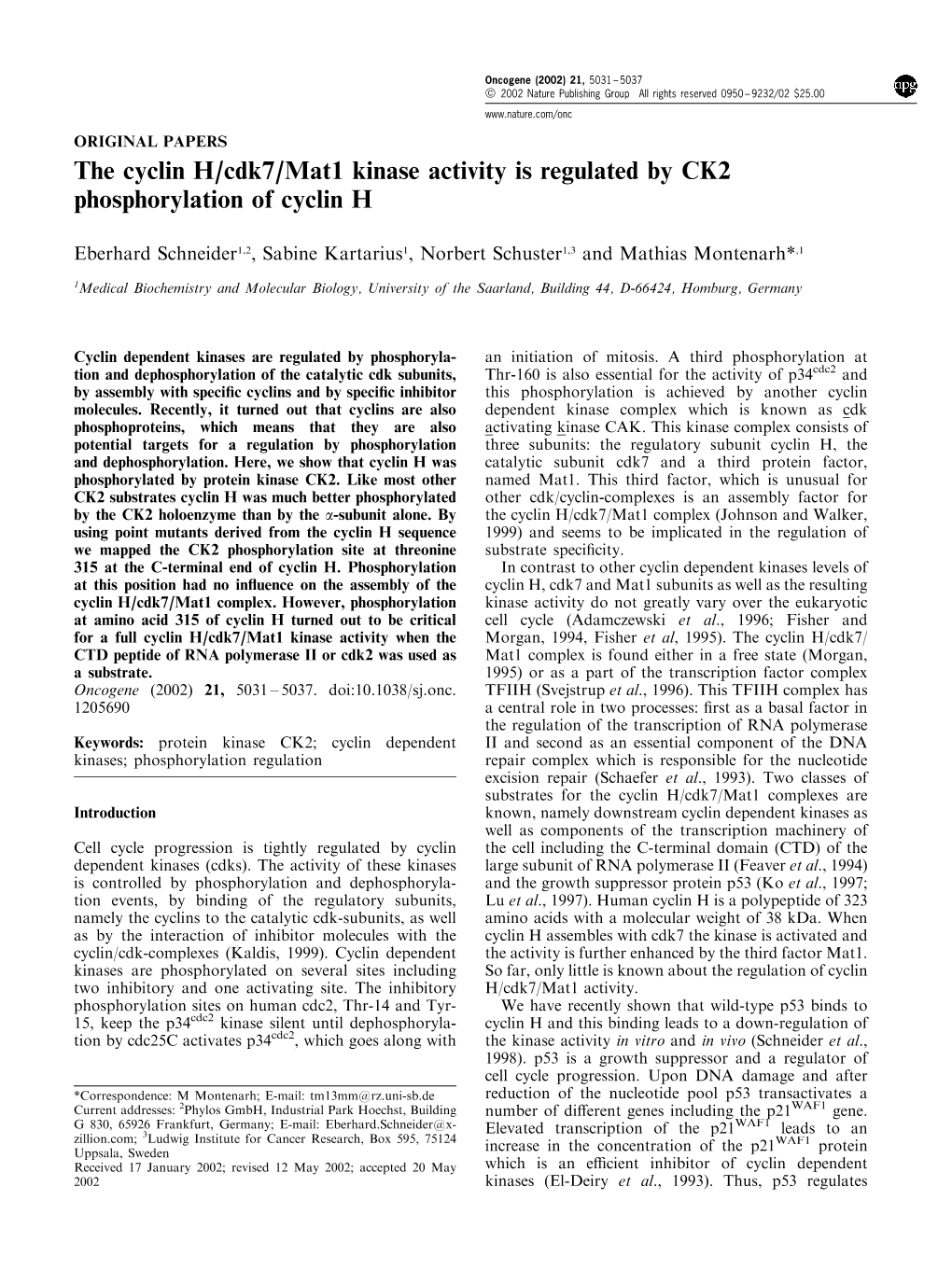 The Cyclin H/Cdk7/Mat1 Kinase Activity Is Regulated by CK2 Phosphorylation of Cyclin H