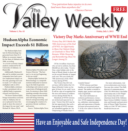 Have an Enjoyable and Safe Independence Day! Page 2 the Valley Weekly July 3, 2015