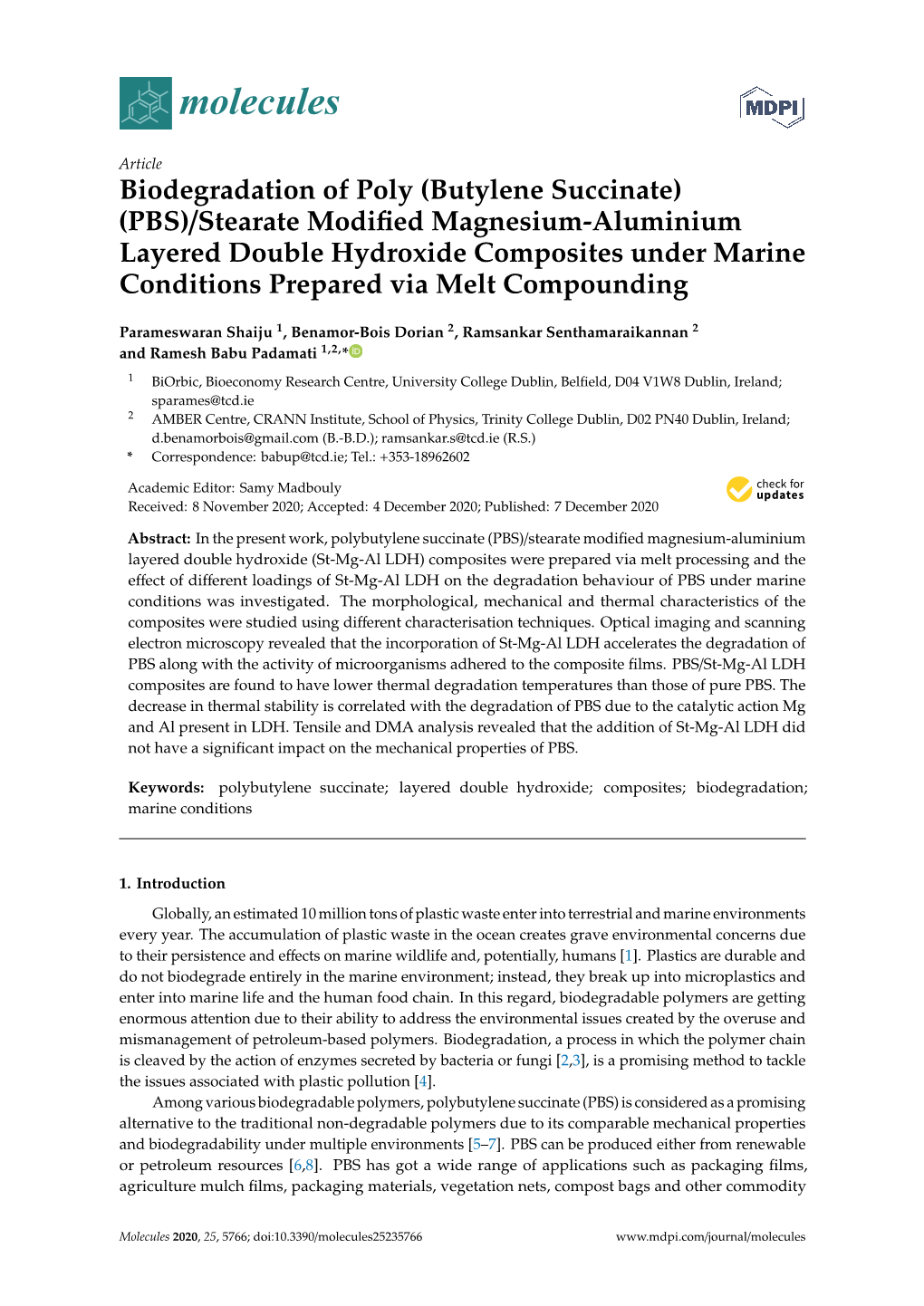 Biodegradation of Poly (Butylene Succinate) (PBS)