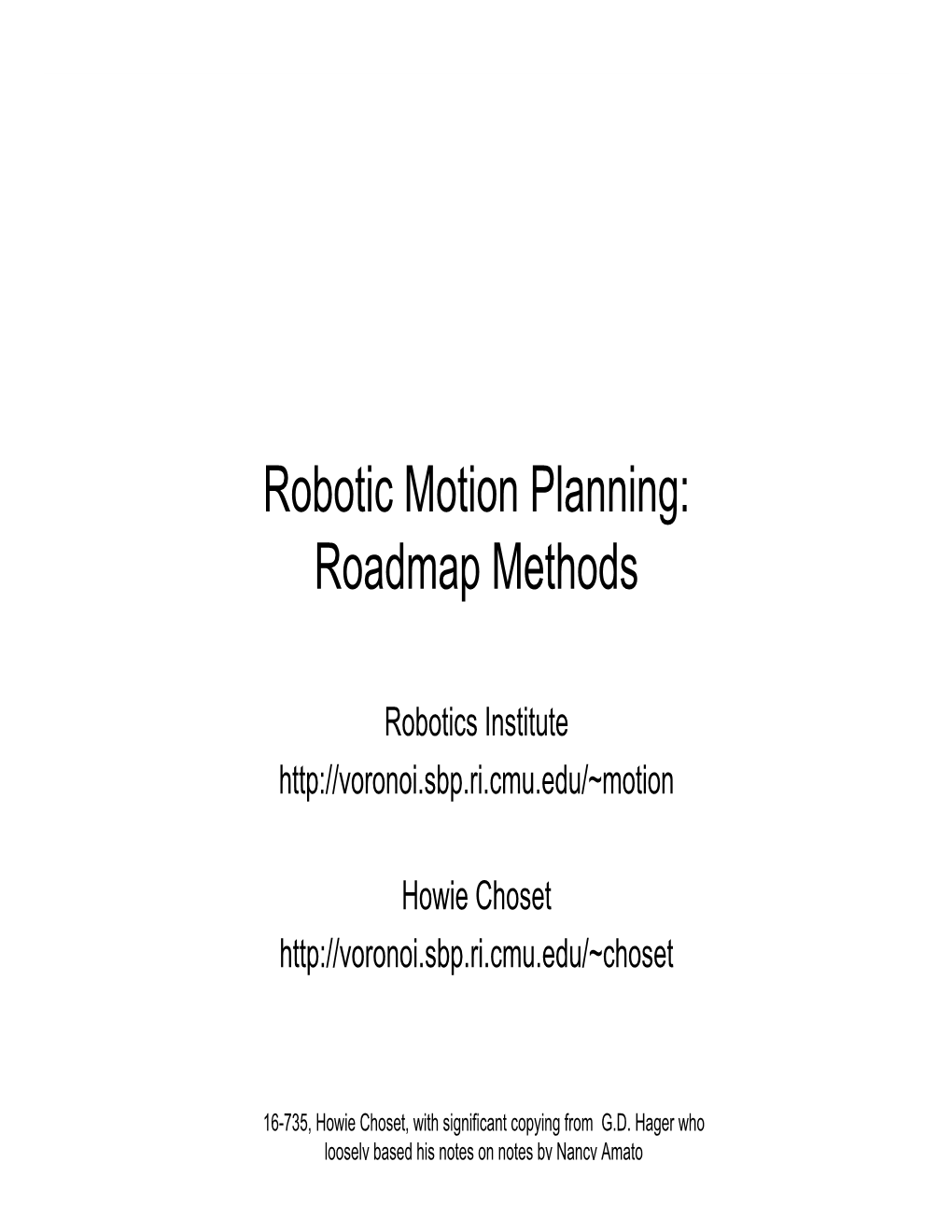 Robotic Motion Planning: Roadmap Methods - DocsLib