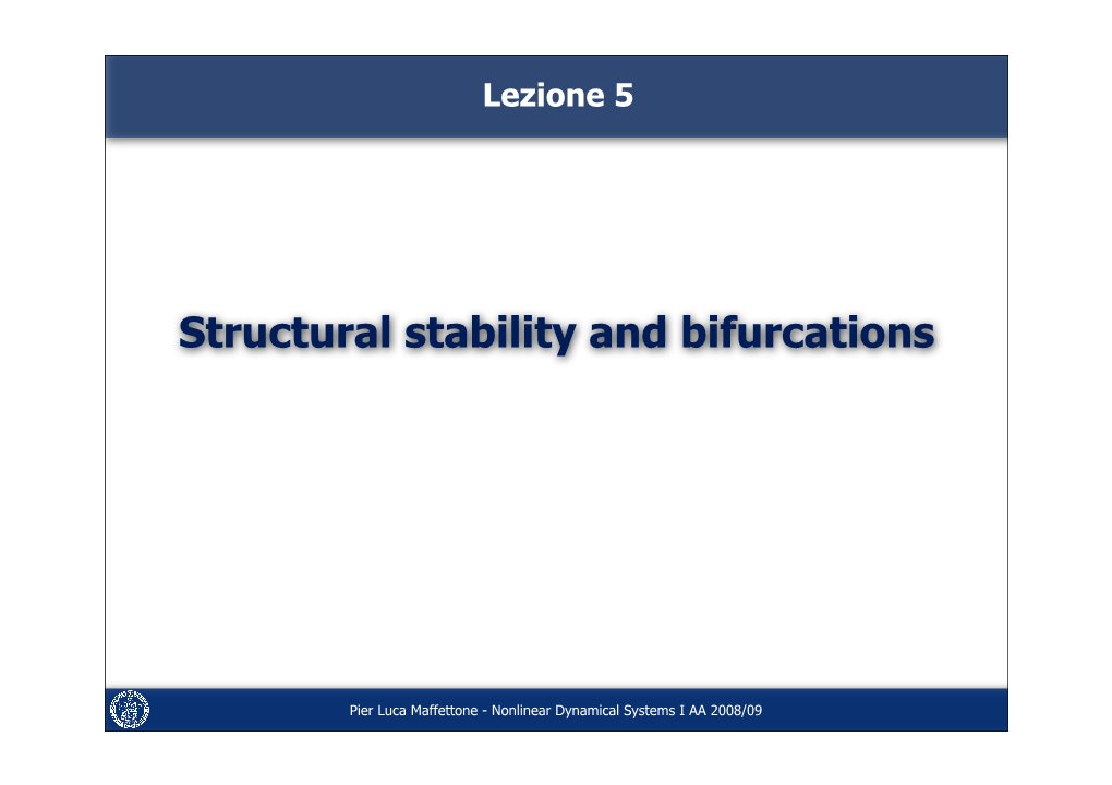 Structural Stability and Bifurcations