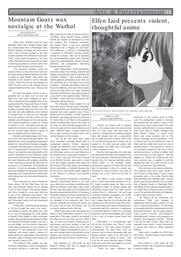 Elfen Lied Presents Violent, Nostalgic at the Warhol Thoughtful Anime KATE HENNING Retriever Weekly Editorial Staff Man” Surprised Me with Its Volume and Force