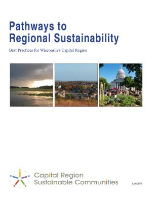 Pathways to Regional Sustainability: Best Practices for Wisconsin's