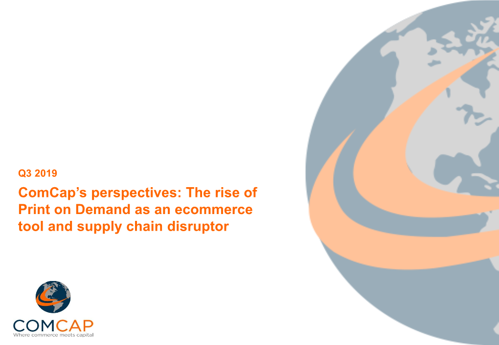 Comcap's Print on Demand Perspectives