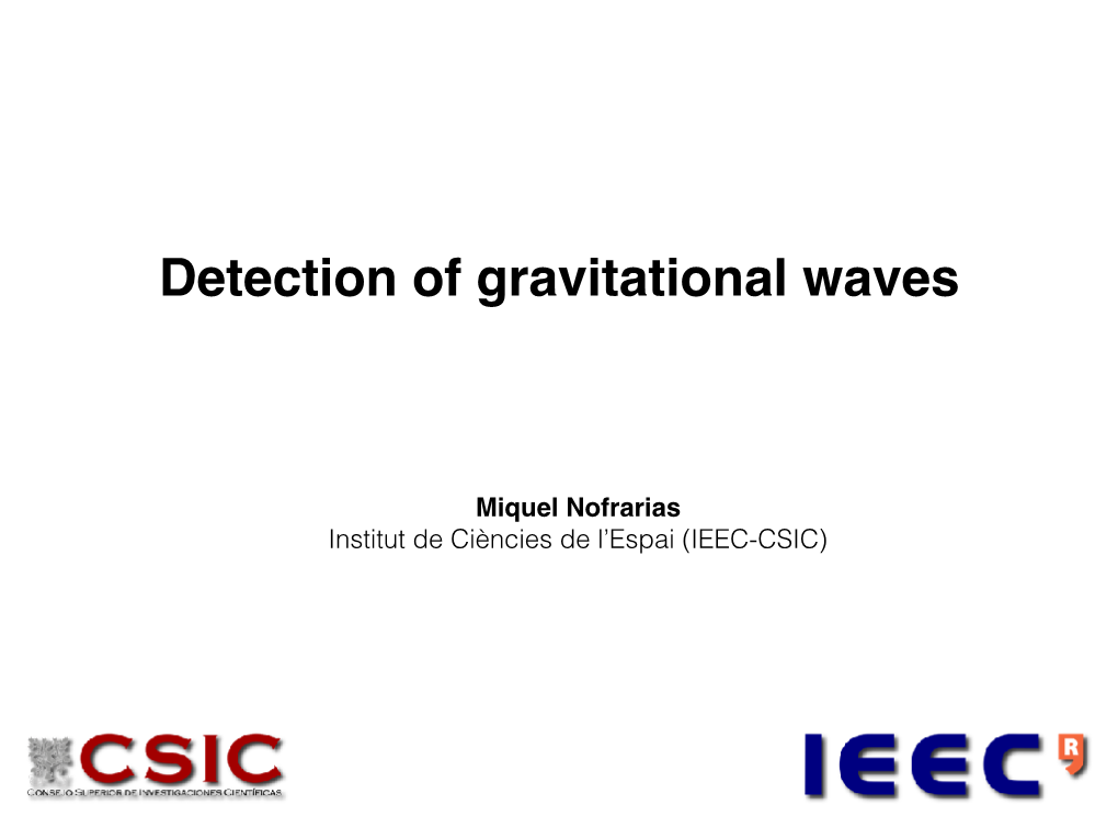 Detection of Gravitational Waves