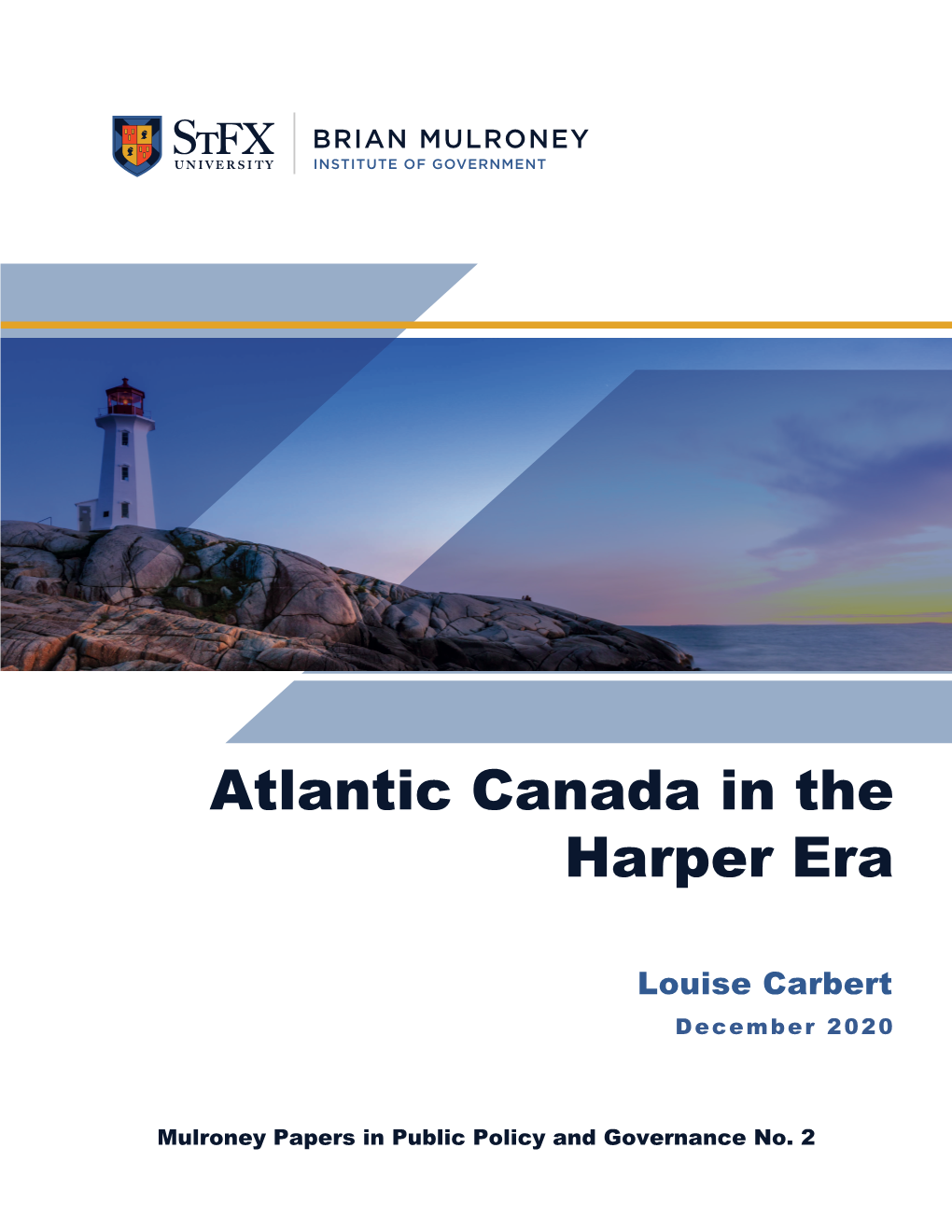 Atlantic Canada in the Harper Era