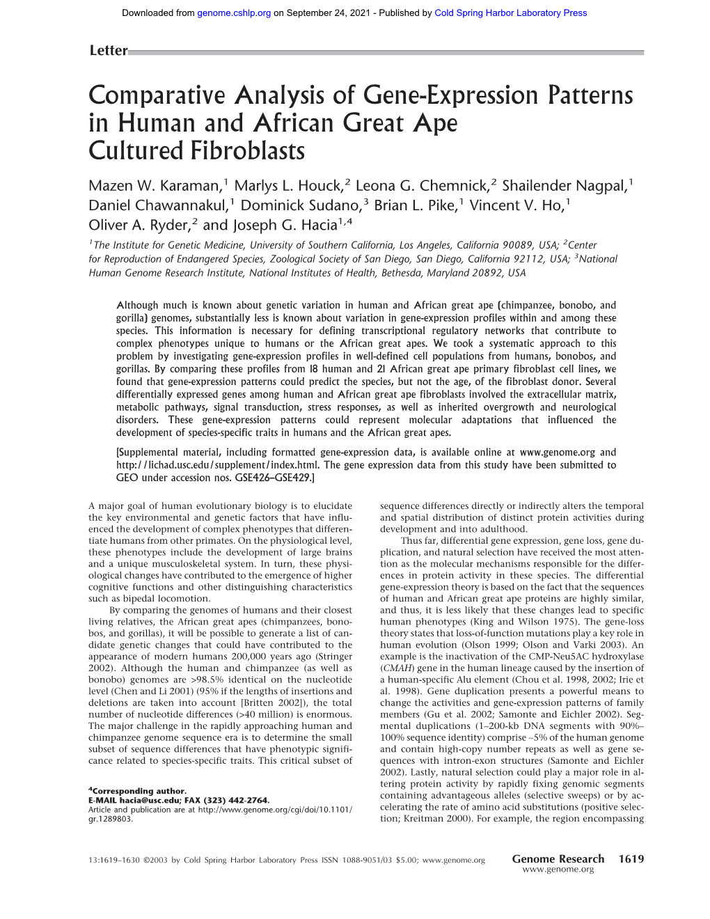 Comparative Analysis of Gene-Expression Patterns in Human and African Great Ape Cultured Fibroblasts Mazen W