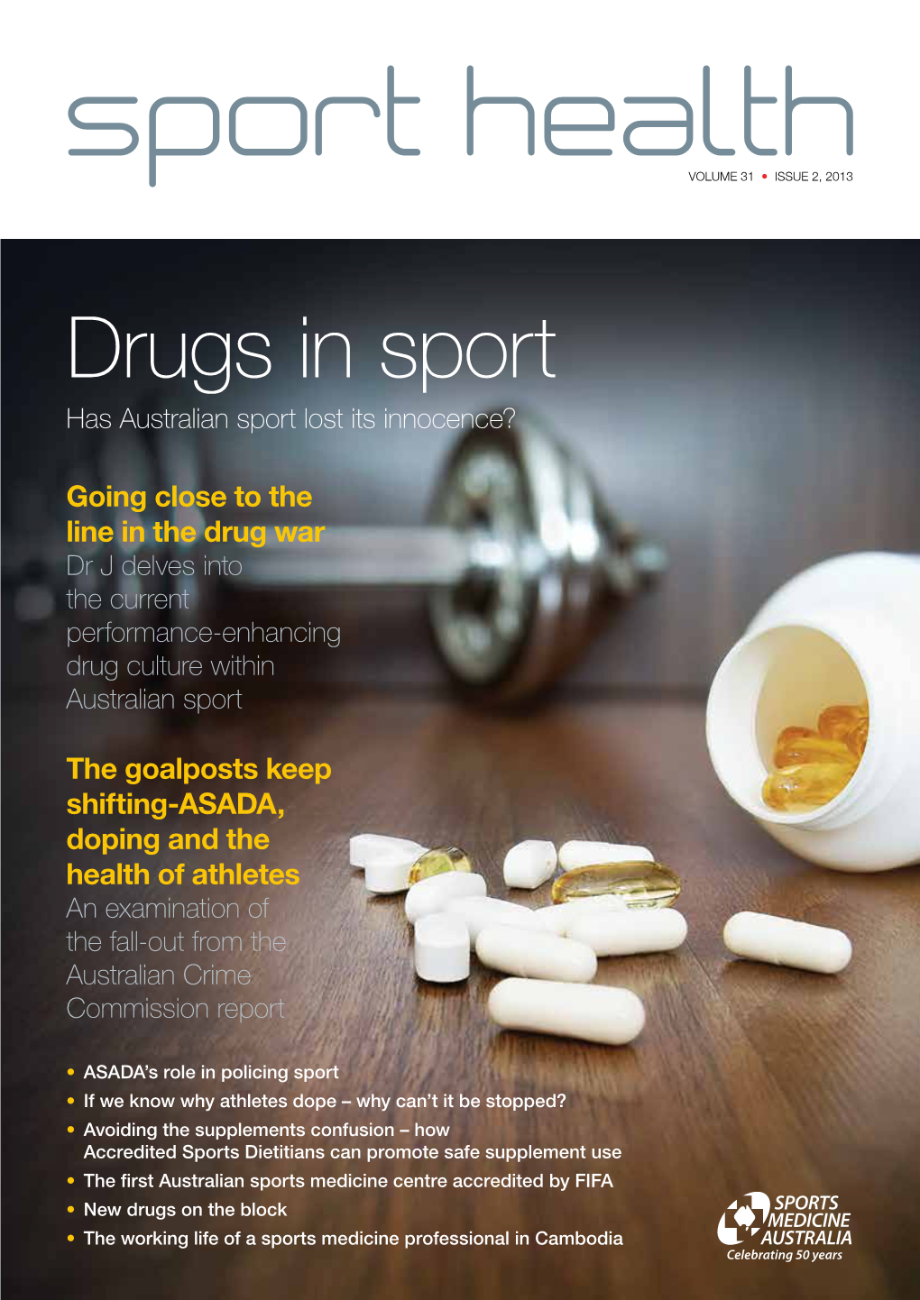 Drugs in Sport Has Australian Sport Lost Its Innocence?