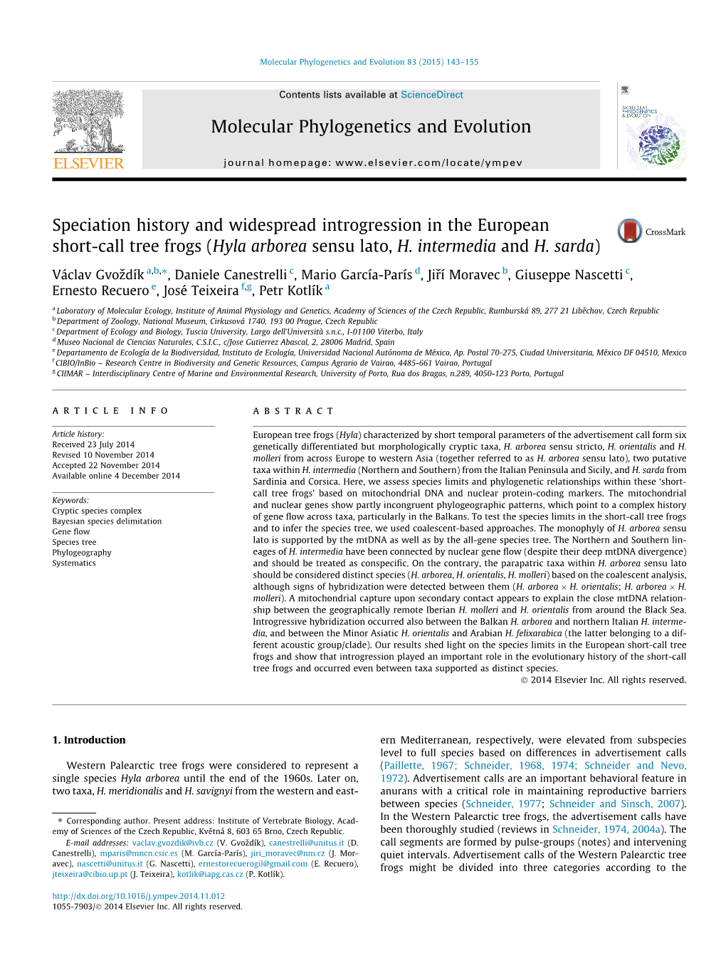 Speciation History and Widespread Introgression in the European Short-Call Tree Frogs (Hyla Arborea Sensu Lato, H