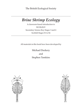 Brine Shrimp Ecology a Classroom-Based Introduction to ECOLOGY Secondary Science Key Stages 3 and 4 Scottish Stages S1 to S4