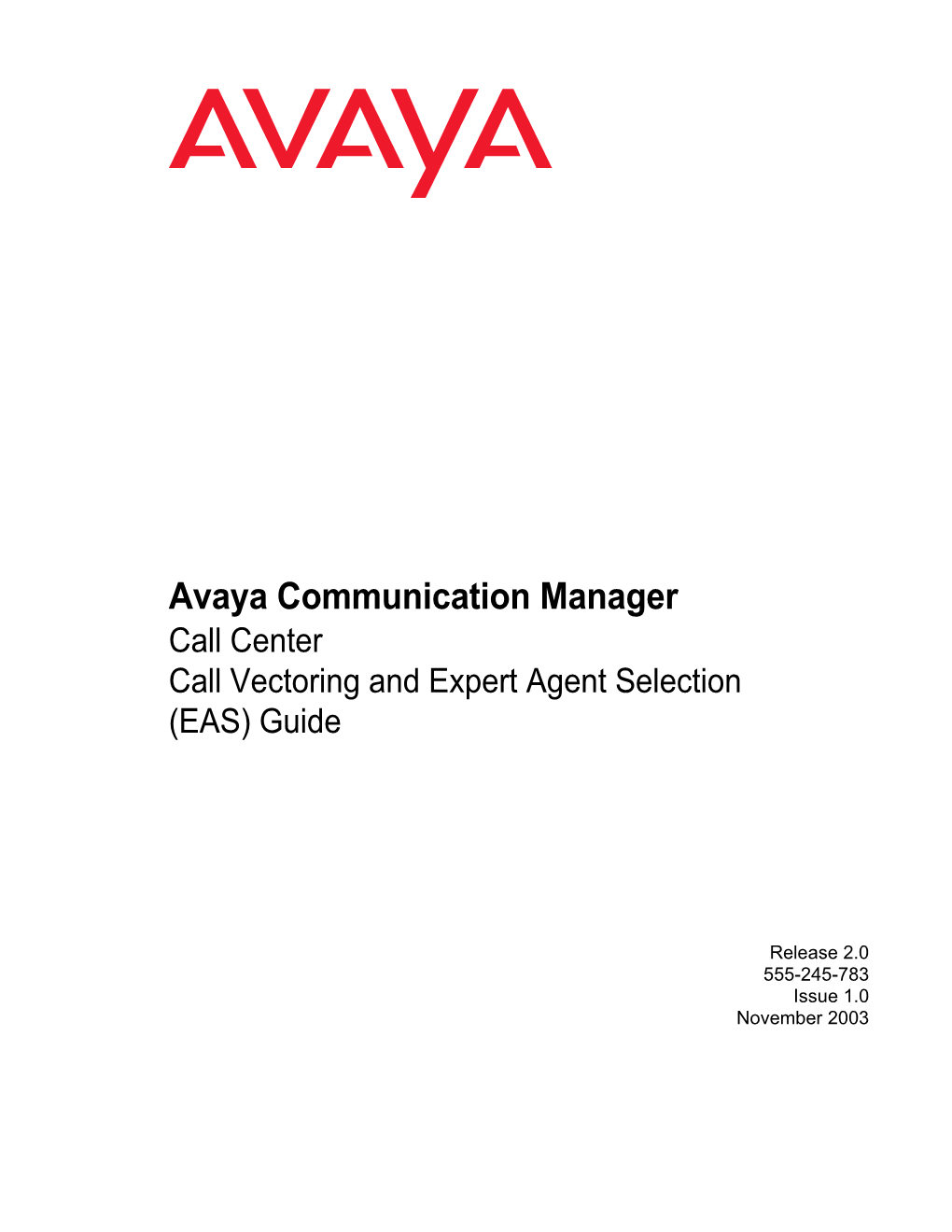 Avaya Communication Manager Guide to ACD Call Centers