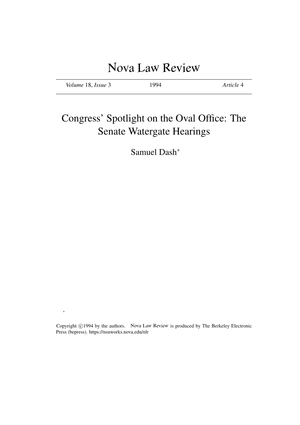 Congress' Spotlight on the Oval Office: the Senate Watergate Hear Congress' Spotlight on the Oval Office: the Senate Watergate Hearings Samuel Dash*