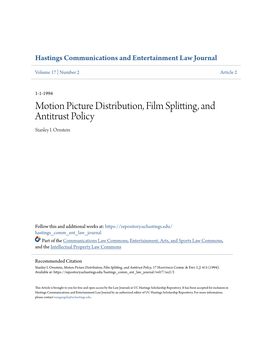 Motion Picture Distribution, Film Splitting, and Antitrust Policy Stanley I