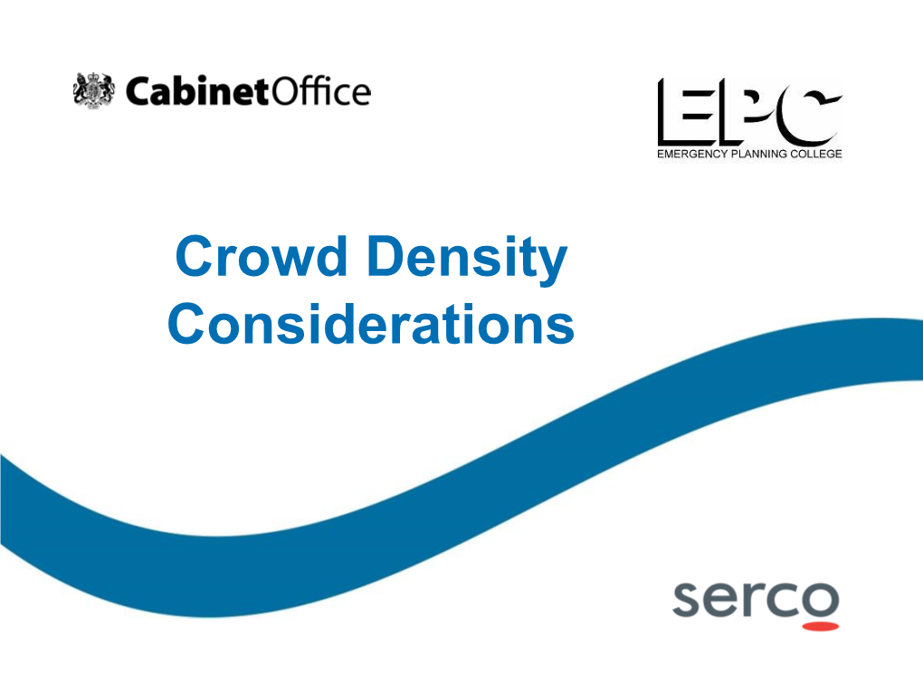 Crowd Density Considerations So What Does Crowd Dynamics Mean to You?