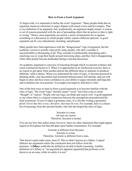 Many People Think That an Argument Means an Emotional Or Angry Dispute with Raised Voices and Hot Tempers