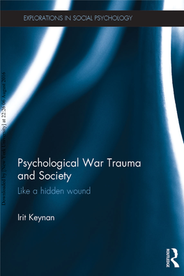 Downloaded by [New York University] at 22:26 06 August 2016 Psychological War Trauma and Society
