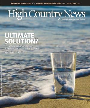 ULTIMATE SOLUTION? Desalination May Finally Be Coming of Age in a Thirsty West