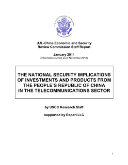 The National Security Implications of Investments and Products from the People’S Republic of China in the Telecommunications Sector