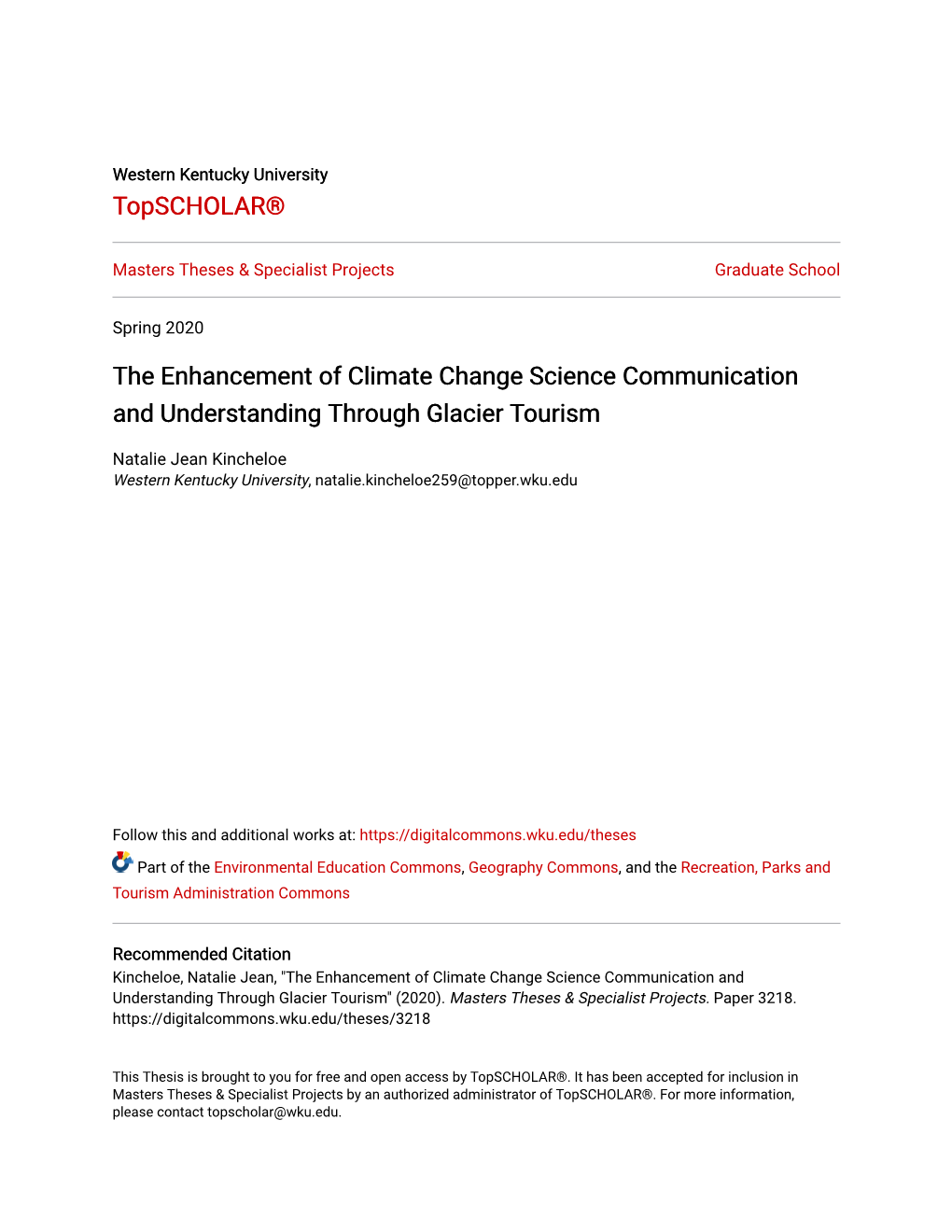 The Enhancement of Climate Change Science Communication and Understanding Through Glacier Tourism